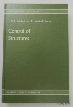 Item #10382 Control of Structures. Horst Leipholz, M. Abdel-Rohman