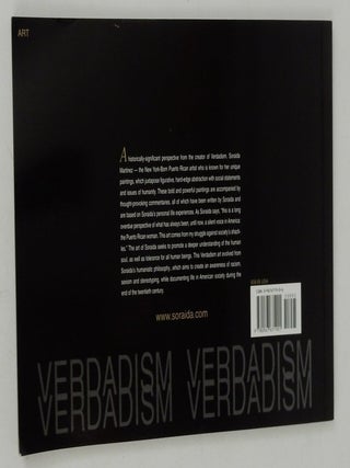 Soraida's Verdadism : The Intellectual Voice of a Puerto Rican Woman on Canvas; Unique Controversial Images and Style