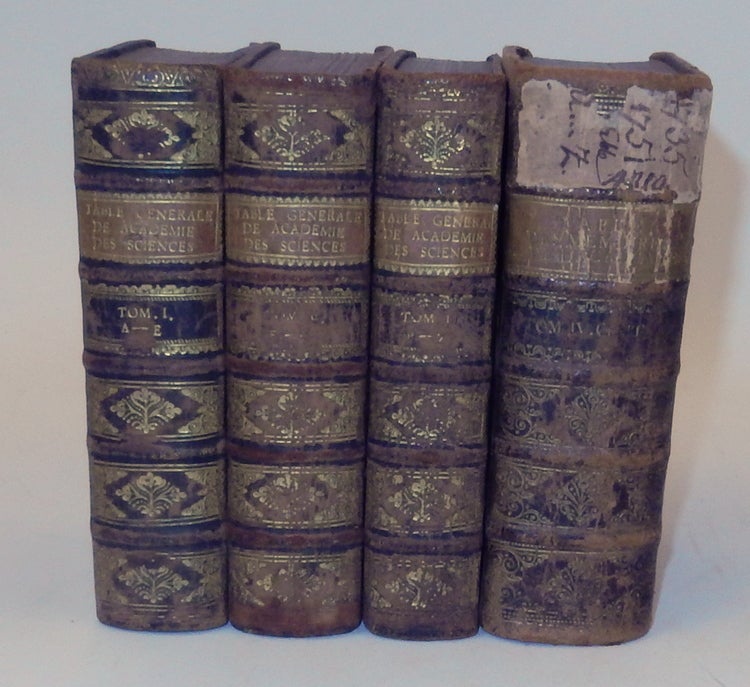 Item #13788 Table Generale Des Matieres Contenues Dans L'Histoire Et Les Memoires De l'Academie Royale Des Sciences De Paris - 4 Volumes