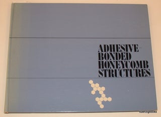 Item #15449 Adhesive Bonded Honeycomb Structures. Lockheed-Georgia Company