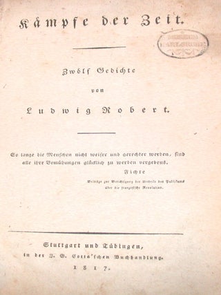 Item #15479 Kampfe Der Zeit Zwölf Gedichte. Ludwig Robert