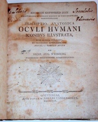 Descriptio Anatomica Oculi Humani Iconibus Illustrata Nunc Altera Vice Edita, Et Necessario Supplemento, Novis Que Tabulis Aucta