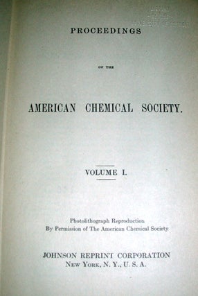 Item #18190 Proceedings of the American Chemical Society Volumes 1 and 2, 1876-1878. The American...