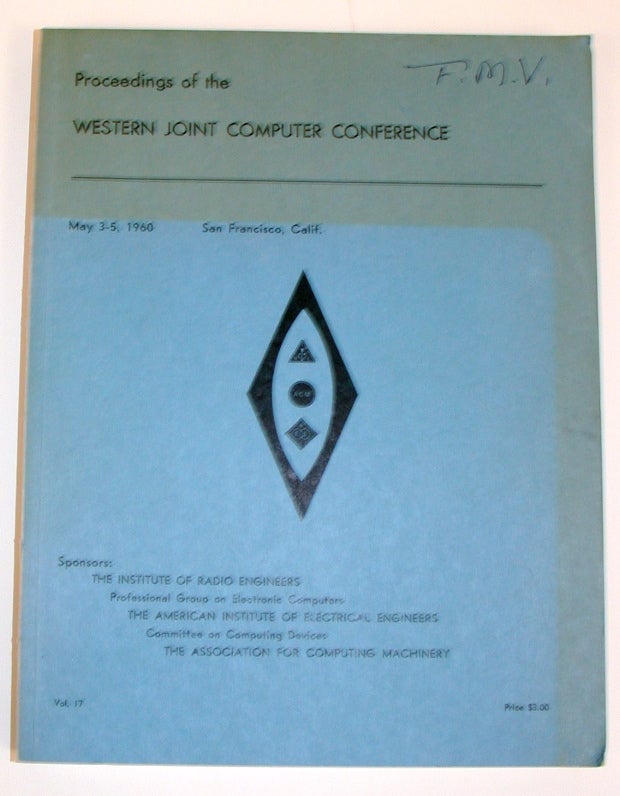 Proceedings of the Western Joint Computer Conference : Papers Presented ...