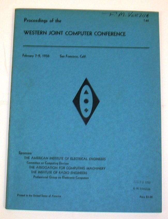 Proceedings of the Western Joint Computer Conference : Papers Presented ...