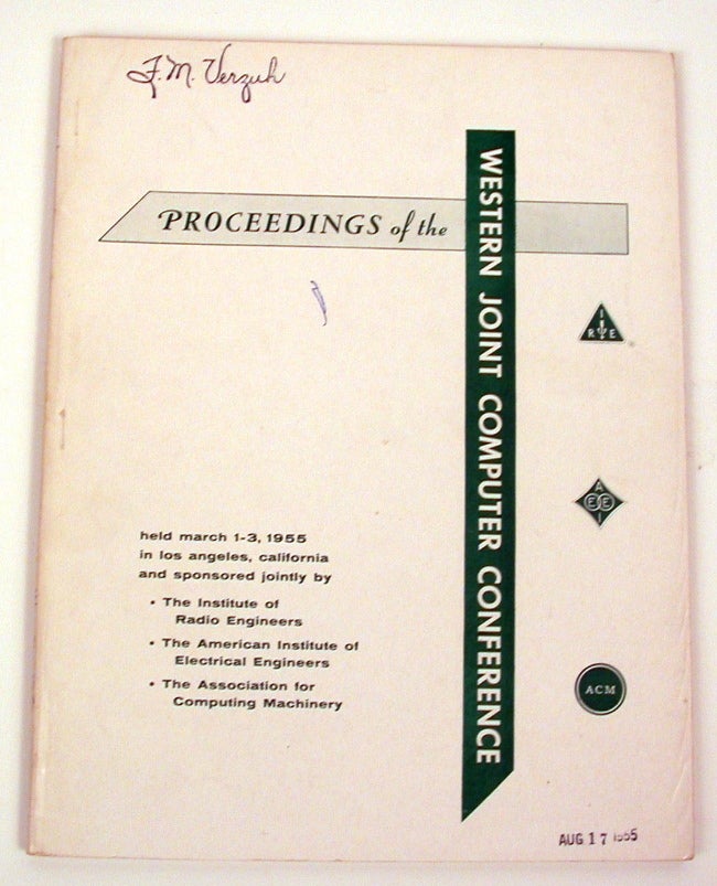 Proceedings of the 1955 Western Joint Computer Conference | Institute ...