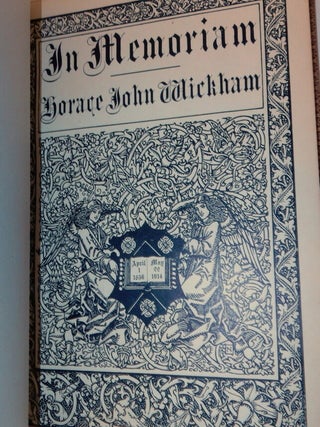 Item #18534 In Memoriam, Horace John Wickham : April 1, 1836 - May 22, 1914. Horace John Wickham