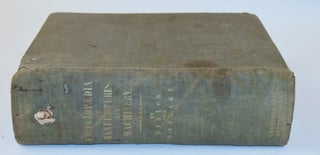 Item #18688 On the General Principles which Regulate the Application of Machinery to Manufactures...