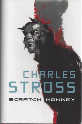Item #19387 Scratch Monkey. Charles Stross