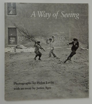Item #19488 A Way of Seeing. Helen Levitt, James Agee