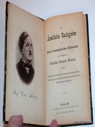 Item #19650 Der ärztliche Rathgeber der electro-homöopathischen Heilmethode des Entdeckers...