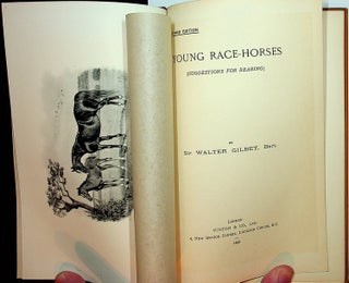 Young Race-Horses ( Suggestions for Rearing ) ... Third Edition
