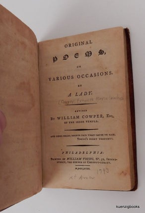 Original Poems, on Various Occasions. By a Lady. Revised by William Cowper, Esq. of the Inner Temple.