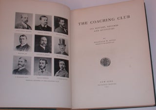 The Coaching Club. Its History, Records and Activities