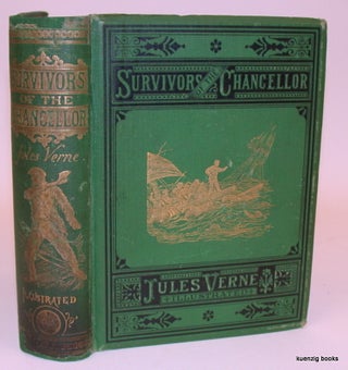 Item #21063 The Survivors of the Chancellor : Diary of J. R. Kazallon, Passenger. Jules Verne,...