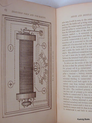 Induction Coils and Coil-Making a Treatise on the Construction and Working of Shock, Medical and Spark Coils