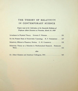 The Theory of Relativity in Contemporary Science : Papers Read at the Celebration of the Seventieth Birthday of Professor Albert Einstein in Princeton, March 19, 1949