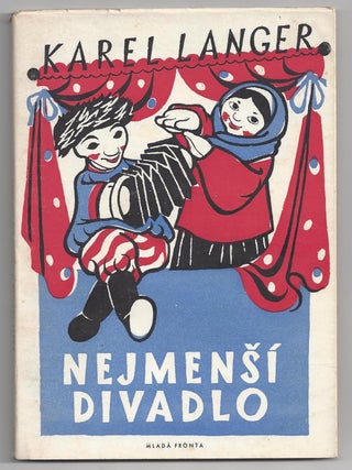 Item #22291 Nejmensí Divadlo. Karel Langer