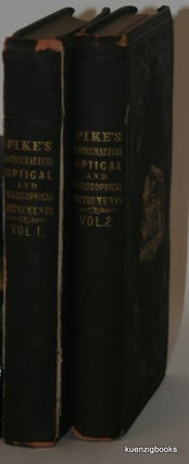 Item #22563 Pike's Illustrated Descriptive Catalogue of Optical, Mathematical, and Philosophical...