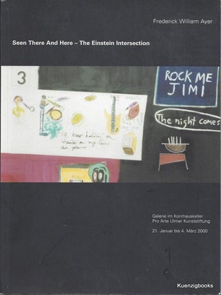 Item #22800 Seen There And Here - The Einstein Intersection. Frederick William Ayer, Eva-Marie...