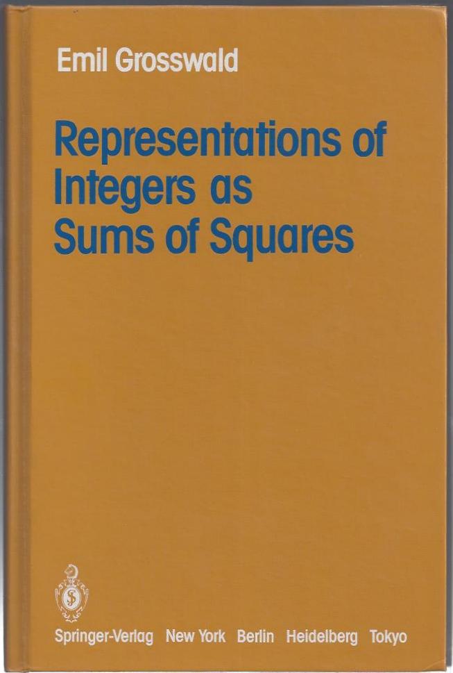 Item #23422 Representations of Integers as Sums of Squares. Emil Grosswald.