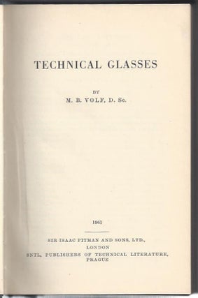 Item #23474 Technical Glasses. M. B. Volf