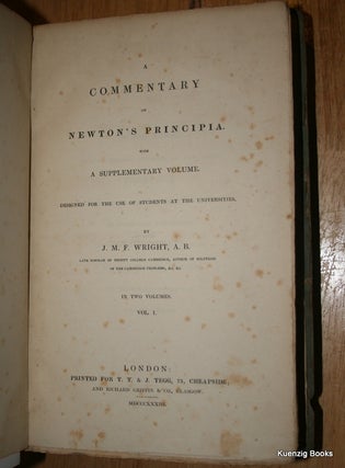 A Commentary on Newton's Principia with a Supplementary Volume Designed for the Use of Students at the Universities