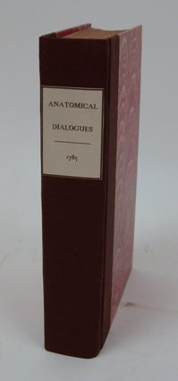 Item #23610 Anatomical Dialogues, or, A Breviary of Anatomy. Wherein All the Parts of the Human...