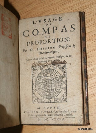 Item #23679 L'Usage Du Compas De Proportion ... Cinquiesme edition reueue, corrigee & de...