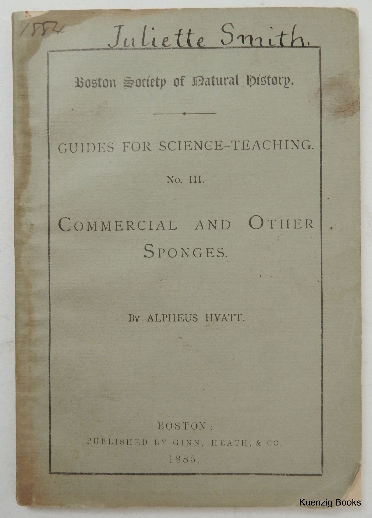 Item #23789 Guides for Science - Teaching No III ... Commercial and Other Sponges. Alpheus Hyatt.