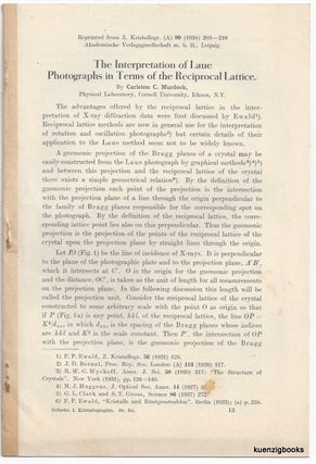 Item #23892 The Interpretation of Laue Photographs in Terms of the Reciprocal Lattice. Carleton...