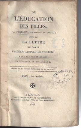 Item #24133 De l'éducation des filles / Suivi de La lettre du Comte Frédéric-Léopold de...