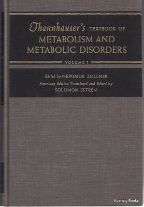 Item #24171 Thannhauser's Textbook of Metabolism and Metabolic Disorders, Second Edition Volume...