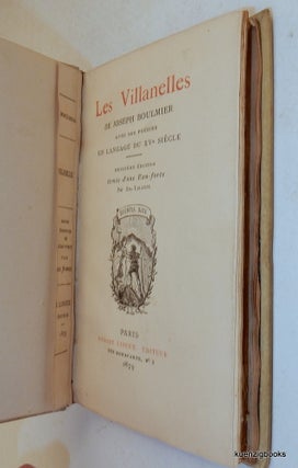 Les Villanelles, de Joseph Boulmier avec ses poésies en langage du XVe siècle