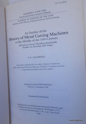 An Outline of the History of Metal Cutting Machines To the Middle of the 19th Century
