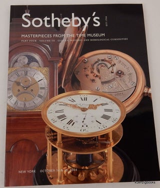 Masterpieces From the Time Museum, Part Four: Sotheby's auction sale N08039 held October 13-15, 2004 (three volumes complete)