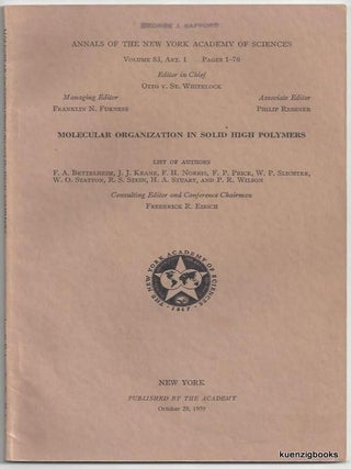 Item #25313 molecular organization in solid high polymers. Keane Bettelheim, Stuart and Wilson,...