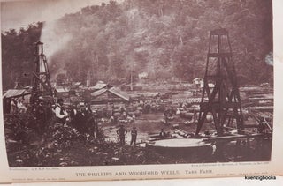 The Early and Later History of Petroleum with Authentic Facts in Regard to Its Development in Western Pennsylvania