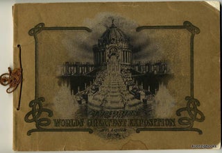 Item #25399 Memories of the Louisiana Purchase Exposition, St. Louis, MO. U.S.A. 1904. Chas...