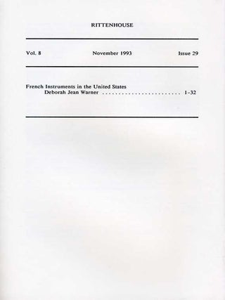Rittenhouse Vol. 8 No. 1 (Issue 29): Journal of the American Scientific Instrument Enterprise Nov 1993