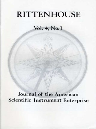 Rittenhouse Vol. 4 No. 1 (Issue 13): Journal of the American Scientific Instrument Enterprise Nov 1989