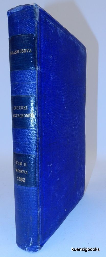 Item #26138 [ Outlines of Astronomy translated into Russian, Volume 2 ONLY ] Ocherki Astronomii [ ]. Sir John F. W. Herschel, A. Drashusova.