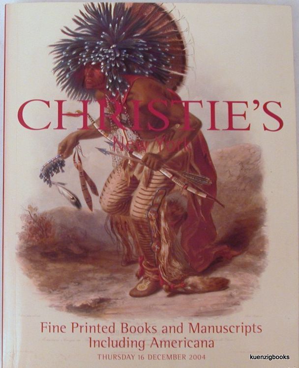 Item #26432 Fine Printed Books and Manuscripts including Americana Sale 1450 Thursday December 16, 2004. Christie's New York.