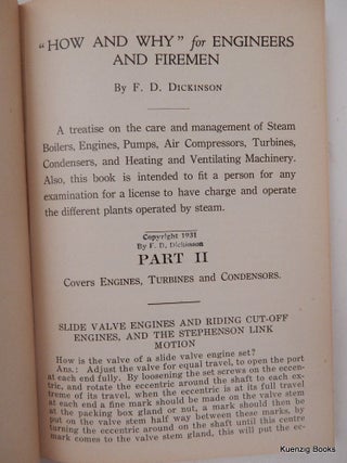 "How and Why" for Engineers and Firemen ... A treatise on the care and management of Steam Boilers, Engines, Pumps, Air Compressors, Turbines, Condensors, and Heating and Ventilating Machinery ...