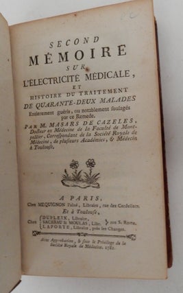 Item #26715 Second Mémoire sur l'électricité médicale et histoire du traitement de...