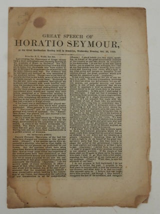 Item #26746 Great speech of Horatio Seymour, at the great ratification meeting held in New York,...