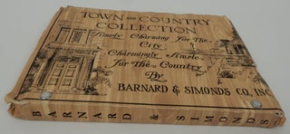 Town and Country Collection Simply Charming for the City Charmingly Simple for the Country by Barnard & Simonds Co., Inc. [ cover title ]
