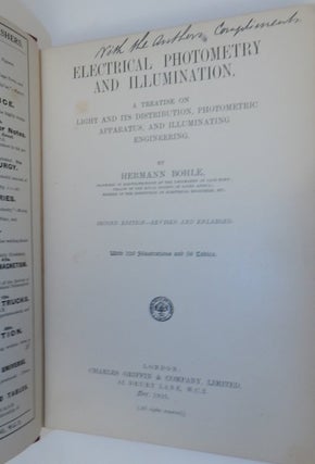 Electrical Photometry and Illumination. A Treatise on Light and Its Distribution, Photometric Apparatus, and Illuminating Engineering ... Second edition, revised and enlarged