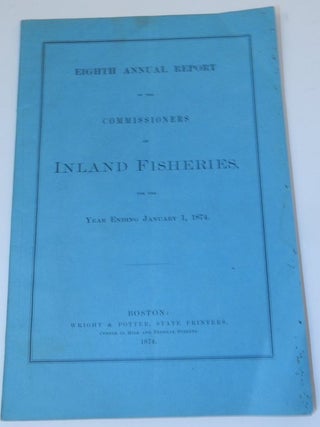 Item #27003 Eighth Annual Report of the Commissioners on Inland Fisheries for the year ending...