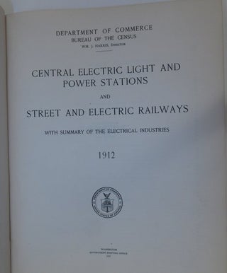 Item #27080 Central Electric Light and Power Stations and Street and Electric Railways with...